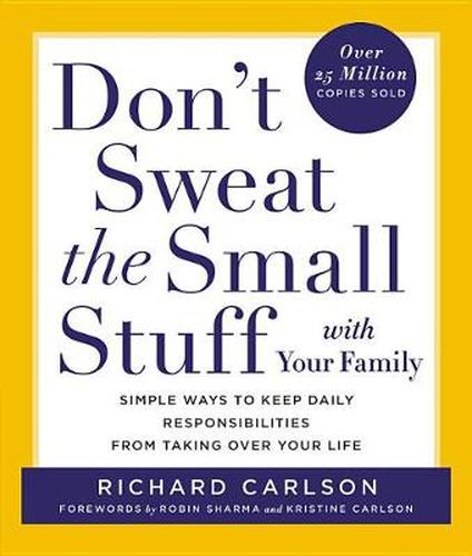 Cover image for Don't Sweat the Small Stuff with Your Family