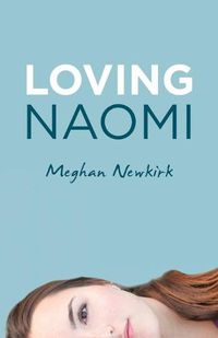 Cover image for Loving Naomi