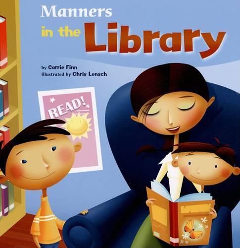 Cover image for Manners in the Library (Way to be!: Manners)