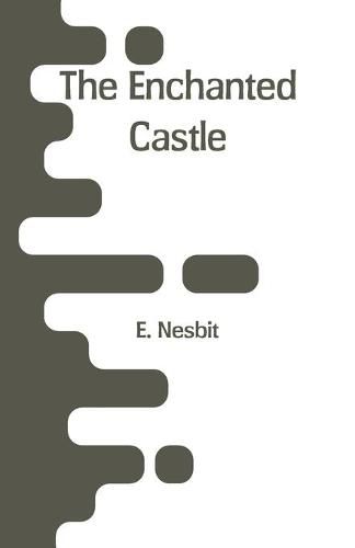 Cover image for The Enchanted Castle