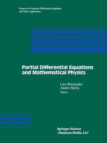 Cover image for Partial Differential Equations and Mathematical Physics: The Danish-Swedish Analysis Seminar, 1995