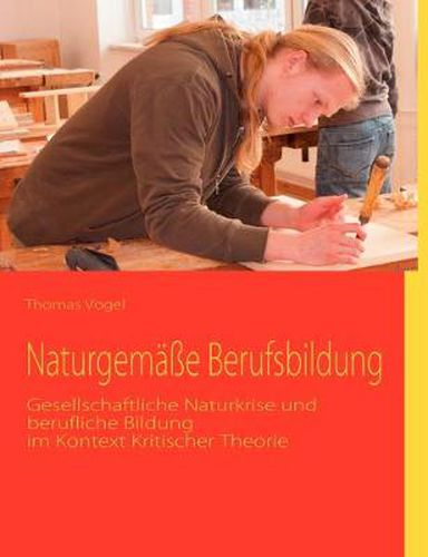 Cover image for Naturgemasse Berufsbildung