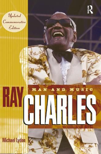 Cover image for Ray Charles: Man and Music, Updated Commemorative Edition