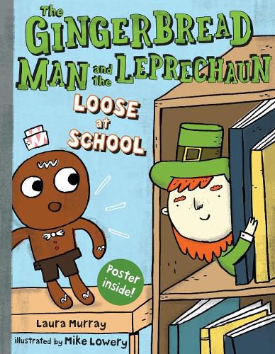 Cover image for The Gingerbread Man and the Leprechaun Loose at School