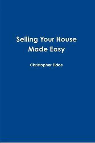 Cover image for Selling Your House Made Easy