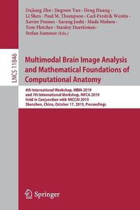 Cover image for Multimodal Brain Image Analysis and Mathematical Foundations of Computational Anatomy