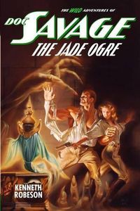 Cover image for Doc Savage: The Jade Ogre