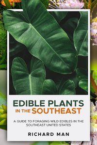 Cover image for Edible Plants in the Southeast