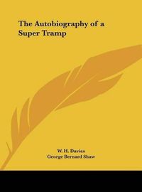 Cover image for The Autobiography of a Super Tramp