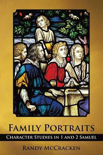 Cover image for Family Portraits: Character Studies in 1 and 2 Samuel