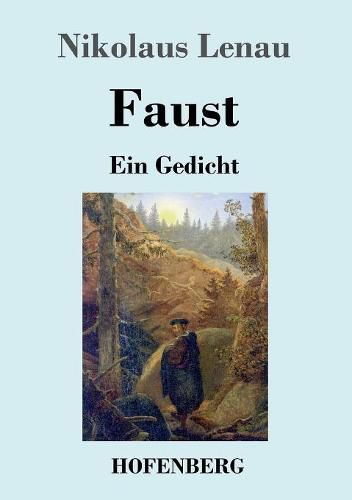 Faust: Ein Gedicht