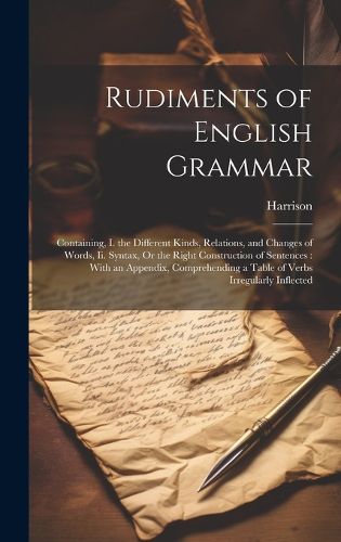 Cover image for Rudiments of English Grammar