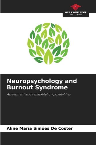 Cover image for Neuropsychology and Burnout Syndrome