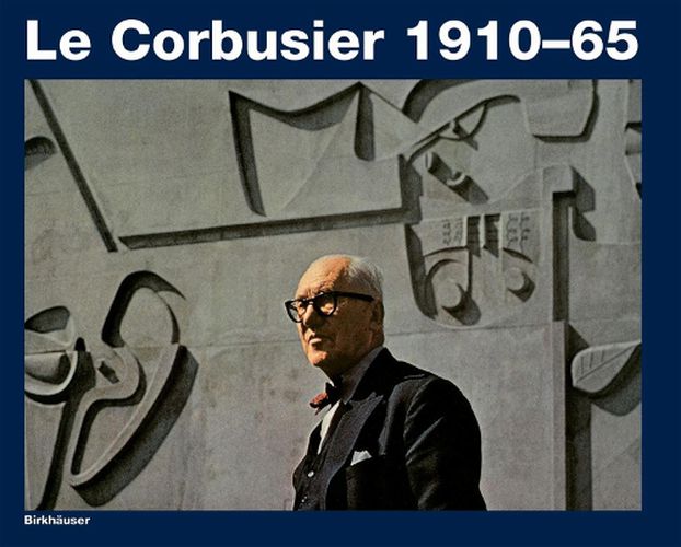 Cover image for Le Corbusier 1910-65