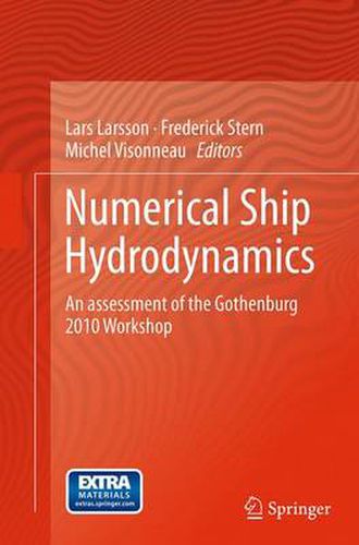 Cover image for Numerical Ship Hydrodynamics: An assessment of the Gothenburg 2010 Workshop