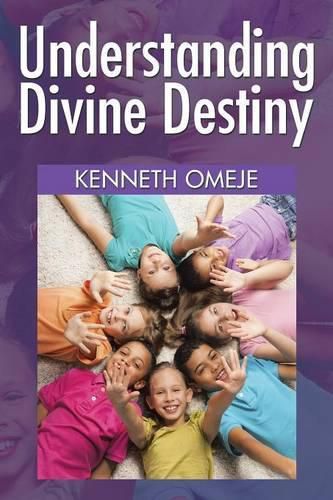 Cover image for Understanding Divine Destiny