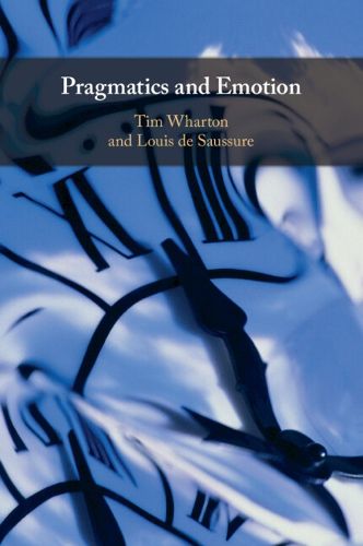 Cover image for Pragmatics and Emotion