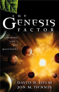 Cover image for The Genesis Factor: Probing Life's Big Questions