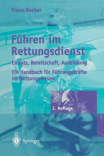 Cover image for Fuhren Im Rettungsdienst: Einsatz, Bereitschaft, Ausbildung