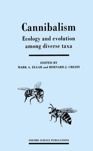 Cover image for Cannibalism: Ecology and Evolution Among Diverse Taxa