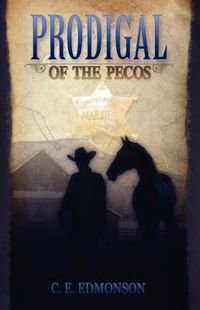 Cover image for Prodigal of the Pecos