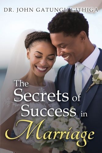 Cover image for The Secrets of Success in Marriage