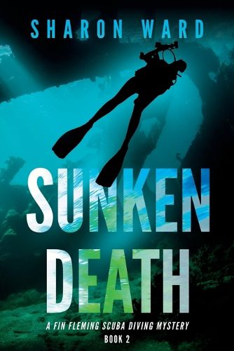 Cover image for Sunken Death: A Fin Fleming Thriller