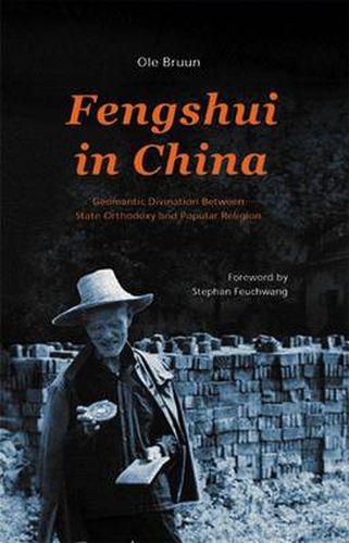 Cover image for Fengshui in China: Geomantic Divination Between State Orthodoxy and Popular Religion