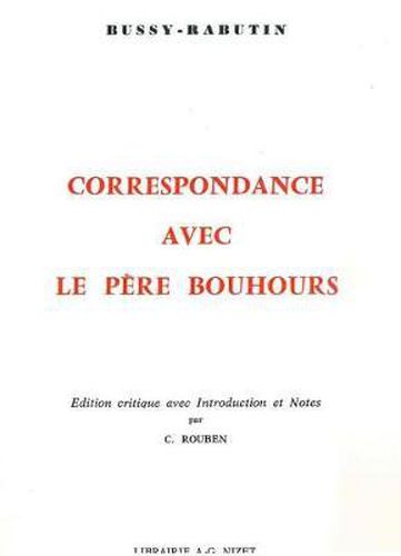 Cover image for Correspondance Avec Le Pere Bouhours