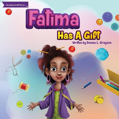 Cover image for Fatima Has a Gift