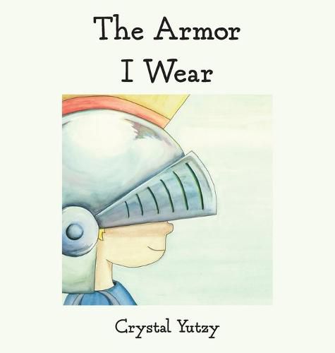 Cover image for The Armor I Wear