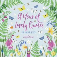 Cover image for A Year of Lovely Quotes Wall Calendar 2025 (Art Calendar)