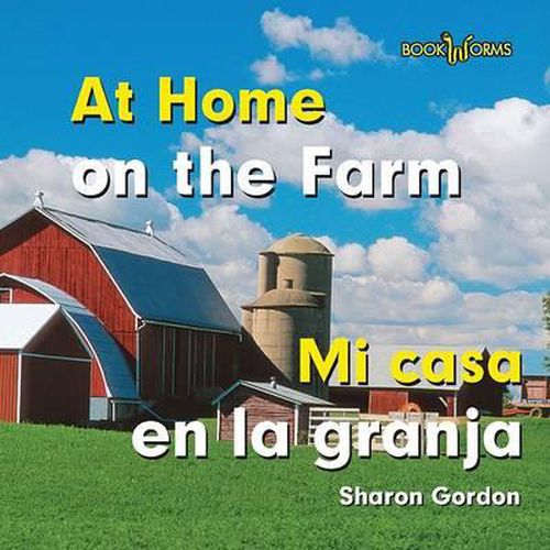 Mi Casa En La Granja / At Home on the Farm