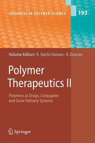 Cover image for Polymer Therapeutics II: Polymers as Drugs, Conjugates and Gene Delivery Sytems