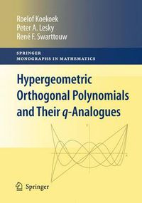 Cover image for Hypergeometric Orthogonal Polynomials and Their q-Analogues