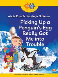 Cover image for Read + Play Social Skills Bundle 3 - Picking Up a Penguin's Egg Really Got Me into Trouble
