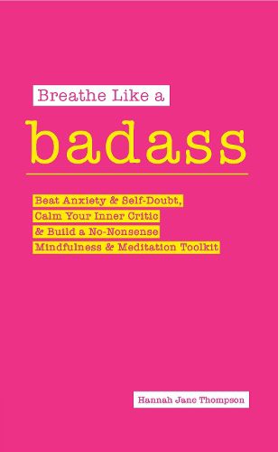 Cover image for Breathe Like a Badass