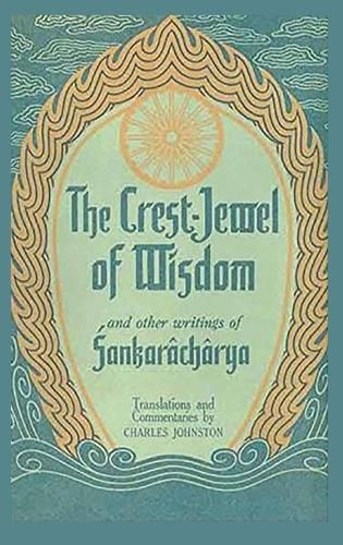 Cover image for The Crest-Jewel of Wisdom: and Other Writings