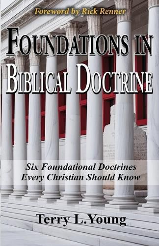 Cover image for Foundations in Biblical Doctrine