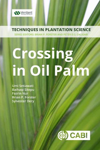 Cover image for Crossing in Oil Palm: A Manual