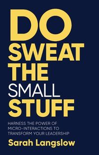 Cover image for Do Sweat the Small Stuff
