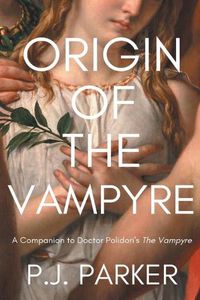 Cover image for Origin of the Vampyre