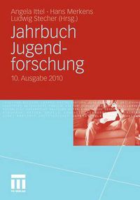 Cover image for Jahrbuch Jugendforschung: 10. Ausgabe 2010