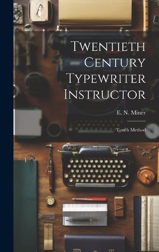 Cover image for Twentieth Century Typewriter Instructor