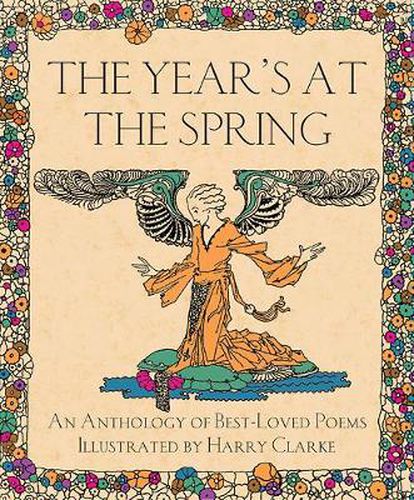 Cover image for The Year's at the Spring: An Anthology of Best-Loved Poems Illustrated by Harry Clarke