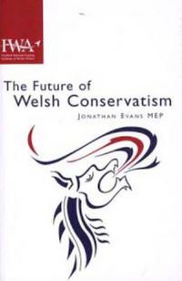 Cover image for The Future of Welsh Conservatism