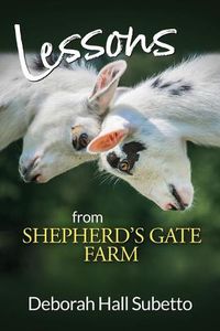 Cover image for Lessons from Shepherd's Gate Farm