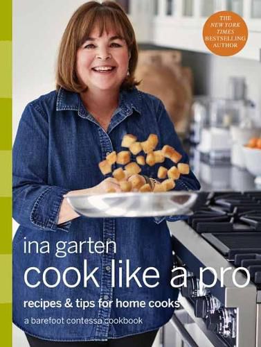 Cover image for Cook Like a Pro: A Barefoot Contessa Cookbook