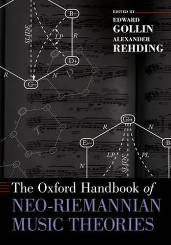 Cover image for The Oxford Handbook of Neo-Riemannian Music Theories