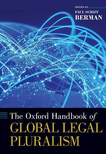 Cover image for The Oxford Handbook of Global Legal Pluralism
